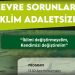 “İklimi Değiştirmeyelim, Kendimizi Değiştirelim”