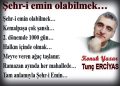 Şehr-i emin olabilmek…