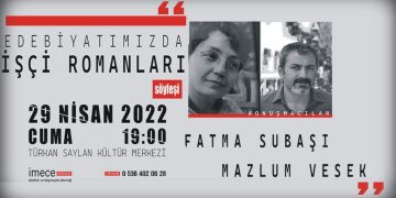 İzmir’de “İşçi Romanları” Konuşulacak