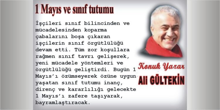 1 Mayıs ve Sınıf Tutumu