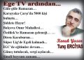 Ege TV ardından…