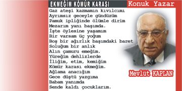 EKMEĞİM KÖMÜR KARASI