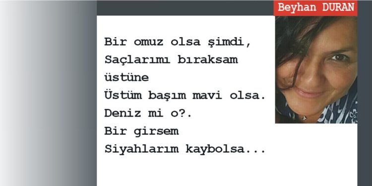 Bir omuz olsa şimdi