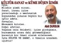 KÜLTÜR-SANAT VE KÜME DÜŞEN İZMİR