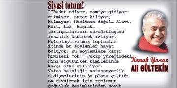 Siyasi tutum!