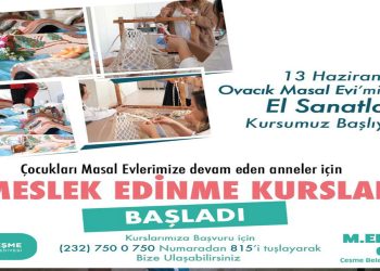 Çeşme’de anneler için meslek edinme kursları başlıyor