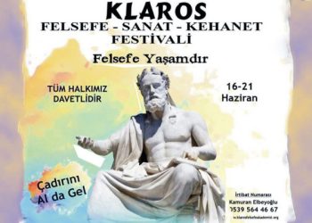 Özel Haber: Klaros Felsefe Sanat ve Kehanet Festivali başlıyor…