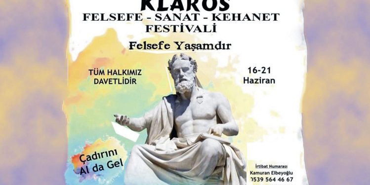 Özel Haber: Klaros Felsefe Sanat ve Kehanet Festivali başlıyor…