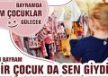 Menderes’te Bayramda tüm çocuklar gülecek