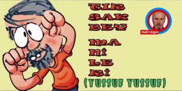 TIRSAKBEY MANİLERİ (YUSSUF YUSSUF)
