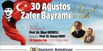 İlber Ortaylı, Gaziemir’de büyük zaferi anlatacak