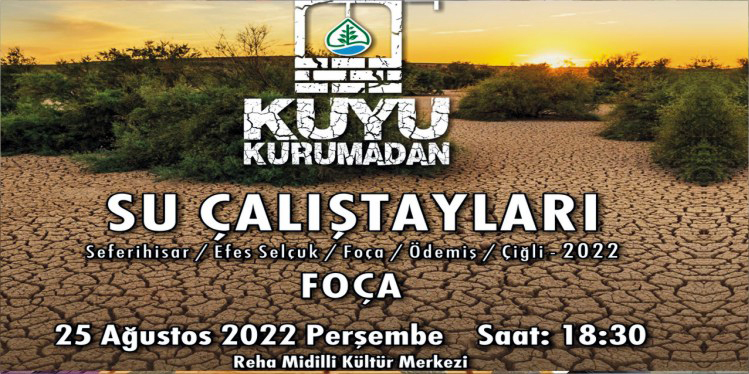 3. SU ÇALIŞTAYI FOÇA’DA