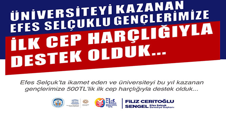 EFES SELÇUKLU GENÇLERİN İLK CEP HARÇLIKLARI YATTI