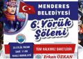 Menderes 6. Yörük Şenliği’ne Hazır