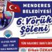 Menderes 6. Yörük Şenliği’ne Hazır