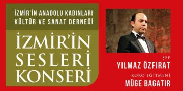 İzmir’in Sesleri konseri 28 Eylül’de Adnan Saygun’da