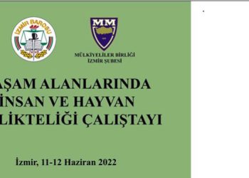 YAŞAM ALANLARINDA İNSAN VE HAYVAN BİRLİKTELİĞİ ÇALIŞTAYI