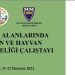 YAŞAM ALANLARINDA İNSAN VE HAYVAN BİRLİKTELİĞİ ÇALIŞTAYI