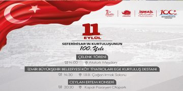 Seferihisar Kurtuluşunun 100.Yılını Ceylan Ertem ile Kutlayacak