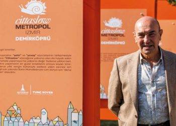 Cittaslow Metropol’de İzmir Paris’e örnek olacak