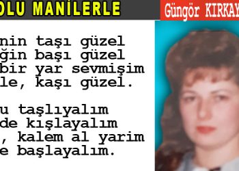 ANADOLU MANİLERLE