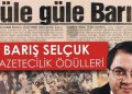 23. Barış Selçuk Gazetecilik Ödülleri’ne başvurular başladı