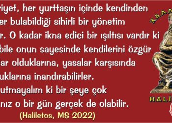 Haliletos’tan…