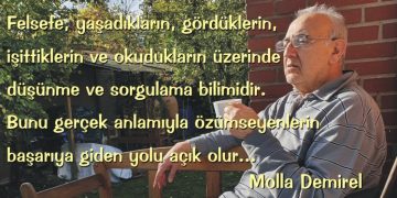 Molla Demirel’den…