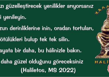 Haliletos’tan…