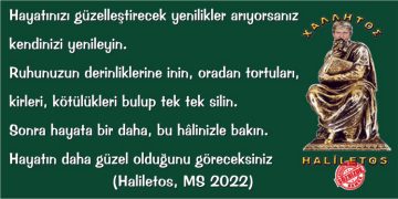 Haliletos’tan…