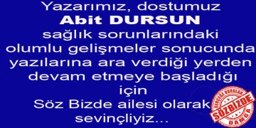 Yeniden hoşgeldin Abit DURSUN