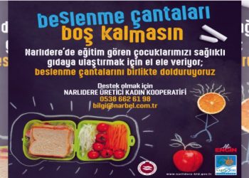 NARLIDERE’DE BESLENME ÇANTALARI BOŞ KALMAYACAK