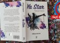 Ya Star, Tanrıça Uyandı;