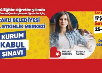Bayraklı Belediyesi eğitim kurumu için sınav yapacak