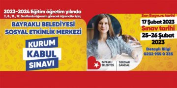 Bayraklı Belediyesi eğitim kurumu için sınav yapacak