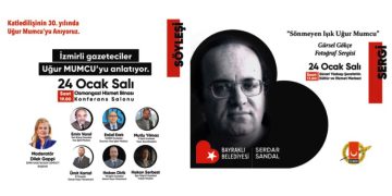 Bayraklı Belediyesi Uğur Mumcu’yu anacak!