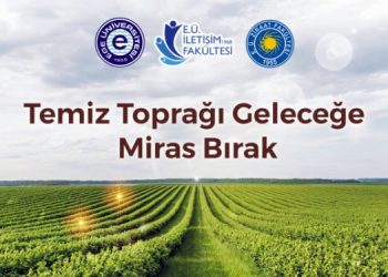 “Temiz Toprağı Geleceğe Miras Bırak”