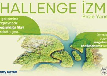 Yeni projeler Challenge İzmir ile ortaya çıkacak