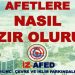 DEPREME, AFETLERE VE İKİNCİL AFETLERE KARŞI YAPILMASI GEREKENLER