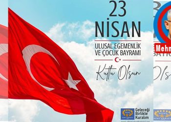 23 NİSAN NEDEN ÜLKEMİZ İÇİN ÖNEMLİDİR…