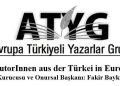 AVRUPA TÜRKİYELİ YAZARLAR GRUBU (ATYG) TERCİHİNİ AÇIKLADI