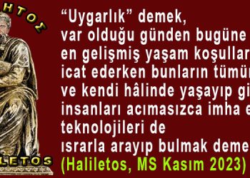 Haliletos’tan…
