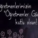 Kahraman kadınlar ve öğretmenlerimiz…