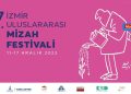 MİZAH FESTİVALİ BAŞLIYOR!…