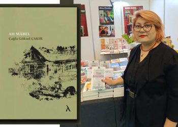 “Ah Mabel: Çağla Göksel Çakır’dan Nostaljik ve Eleştirel Şiir”