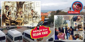 Datça’dan selam var!..