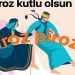 Nevroz kutlu olsun…