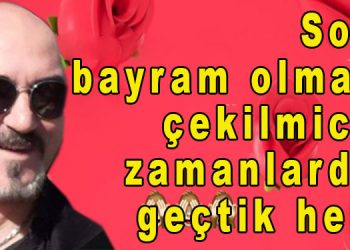 Orhan’dan…dan…dan…