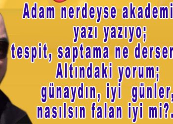Orhan’dan…dan…dan…
