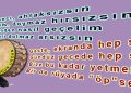 GELENEKSEL HAFTA SONU MANİLERİ
